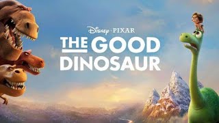 The Good Dinosaur Full Movie in English Animation Movie For Kids Disney [upl. by Latsyrd]