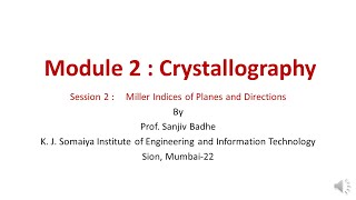 Crystallography Session 2 Miller Indices noise reduced [upl. by Joye646]