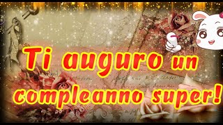 Tanti auguri di buon compleanno🌸🌹 🌻Frasi per auguri di buon compleanno  sms di buon compleanno🌹🌹🌹 [upl. by Ozen]