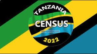 TANZANIA AND CENSUS 2022  23RD AUGUST [upl. by Todhunter]