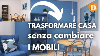 Trasformare casa grazie al COLORE senza cambiare i mobili [upl. by Barr]