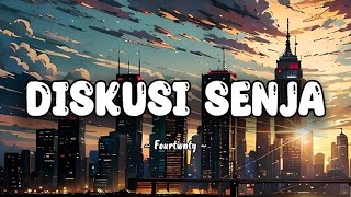 Fourtwnty  Diskusi Senja [upl. by Zetrom]