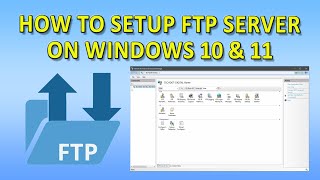 SETUP FTP SERVER ON WINDOWS IN 5 MINUTES Windows 1011 [upl. by Yrffej]