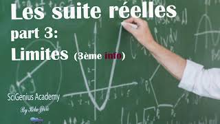 Les suites réelles part3  limites de suites 3ème informatique [upl. by Noiek]