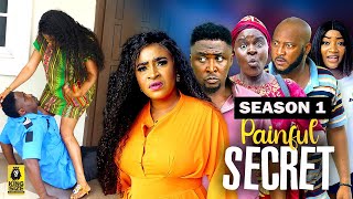 PAINFUL SECRET SEASON 1TRENDING NOLLYWOOD MOVIE2023 LATEST NIGERIAN NOLLYWOOD MOVIE [upl. by Strader255]