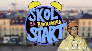 Skolstart på Rönnowska Bygg och anläggning [upl. by Carri]