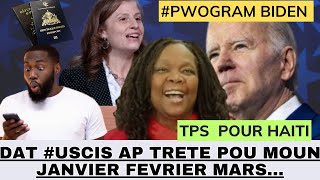 TPS LA TONBE POU HAITI pwogram BIDEN🇺🇸 Date Uscis deja rive POU moun JANVIER FEVRIER MARS [upl. by Naenaj191]