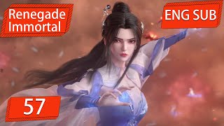 ENG SUB  Renegade Immortal EP57 Part3 english [upl. by Aihcsrop525]