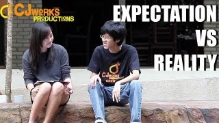 EXPECTATION VS REALITY [upl. by Ardnac]