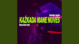 Kažkada mane nuves feat Gabrielius Vagelis Remix [upl. by Etam]