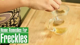 3 Best Natural HOME REMEDIES TO REMOVE FRECKLES ON FACE [upl. by Alekram564]