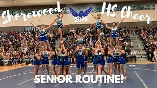 Shorewood HS Cheer Senior Routine 2019 [upl. by Oenire]