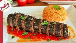 Sunumu Şahane 😍 Lezzeti Efsane 😋 Patlıcan Kebabı 👌🏻✅ [upl. by Rafat761]