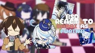 BSD REACT TO DAZAI AS FURINA 12 [upl. by Elmina]