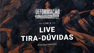 Live TiraDúvidas  Deformação da Personalidade a crise existencial na desordem da cultura [upl. by Aicenod]