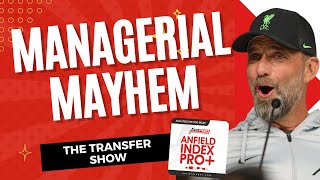 Managerial Mayhem  The Transfer Show [upl. by Aramois100]