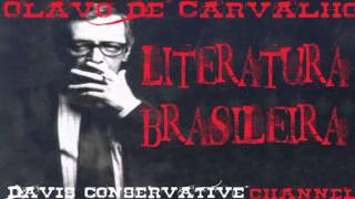 Indicações Literatura Brasileira  Prof Olavo de Carvalho [upl. by Ahpla908]