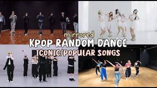 MIRRORED KPOP RANDOM DANCE  iconicpopular songs [upl. by Esimehc776]