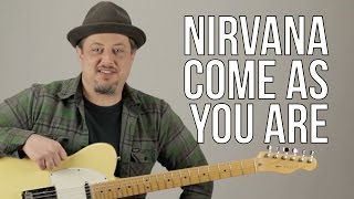 Nirvana  Come As You Are  Guitar Lesson  How to Play on guitar  Kurt Cobain [upl. by Mor]