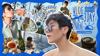 EP 64 SUB 2024 Samui Vlog  Four Seasons Koh Samui 🌊🏖️☀️ [upl. by Allianora]