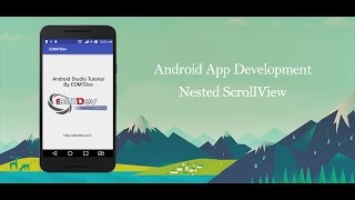 Android Studio Tutorial  Nested ScrollView [upl. by Ramso]