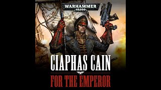 Ciaphas Cain  the last ditch  final chapters [upl. by Aseuqram]