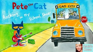 🎒 Kids Read Aloud PETE THE CAT ROCKING IN MY SCHOOL SHOES Rock out with Pete by E Litwin and J Dean [upl. by Walli]