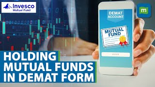 Everything You Need To Know About Holding Mutual Funds In Demat Form  Explained [upl. by Eeruhs65]