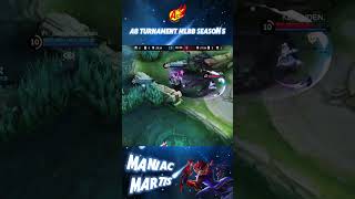 martis maniac a8agency mobilelegends tiktok esports turnamenml [upl. by Jezreel]