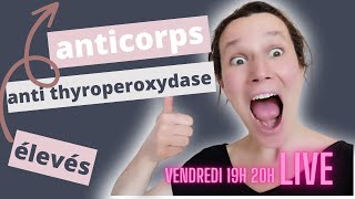 anticorps anti thyroperoxydase 🔥 élevés🔥 enfin les faire baisser [upl. by Marelya610]