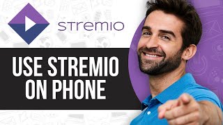 How to Use Stremio on Phone  iOS amp Android [upl. by Rosenkrantz]