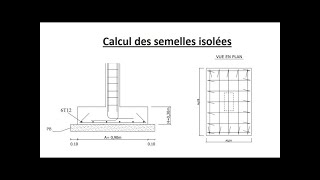 Calcul des semelles isolées dimensions et ferraillage [upl. by Grae]