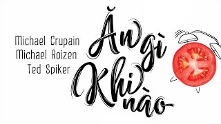 Sách Nói Ăn Gì Khi Nào  Chiến Lược Cải Thiện Sức Khỏe Và Đời Sống Bằng Thực Phẩm  Chương 1 [upl. by Batha]