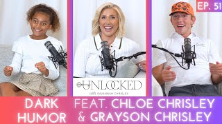 Dark Humor feat Grayson Chrisley amp Chloe Chrisley  Unlocked w Savannah Chrisley Podcast Ep 51 [upl. by Noteloc]