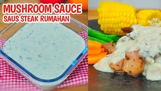 RESEP MUSHROOM SAUCE STEAK RUMAHAN [upl. by Ateuqirne]