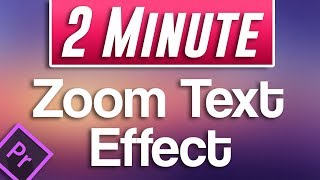 Premiere Pro  How to do ZOOM Text Effect EASY [upl. by Levin533]