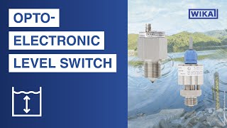 WIKA  Level monitoring with optoelectronic switch [upl. by Nilhtac]