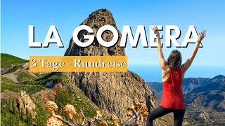 3 Tage La Gomera Die Versteckte Perle Der Kanarischen Inseln [upl. by Ahsemot]