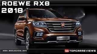 2018 ROEWE RX8 Review Rendered Price Specs Release Date [upl. by Ormand]