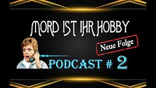 Mord ist ihr Hobby  HörspielPodcast  S1 Folge 712 [upl. by Esej990]