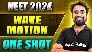 WAVE MOTION in 1Shot FULL CHAPTER COVERAGE ConceptsPYQs  Prachand NEET 2024 [upl. by Fulcher]