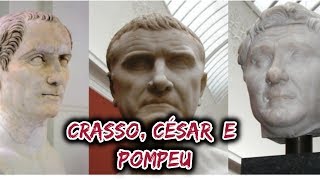 Roma Antiga  O Primeiro Triunvirato  O Ditador Júlio César [upl. by Nileek]