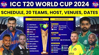 ICC T20 World Cup 2024 Schedule Teams Host Nation Venues Dates amp Timing Announced by ICC [upl. by Nij]