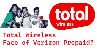 Total Wireless Face of Verizon Prepaid [upl. by Haimorej187]