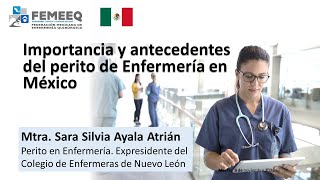 Importancia y antecedentes del perito de Enfermería en México [upl. by Nisior]