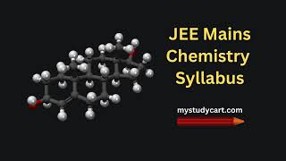 JEE Mains 2025 Syllabus Chemistry Class 11 12  Physical Inorganic Organic Chemistry [upl. by Haynes105]