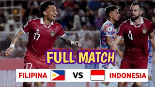 Indonesia vs Filipina full match kualifikasi piala dunia 2026 [upl. by Dias]