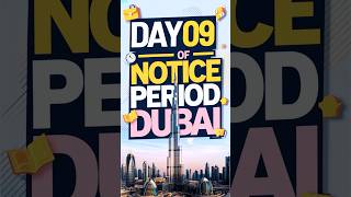 I ALMOST LOST MY DUBAI JOB Day 0930 Notice Period In Dubai iamhvr dubaijobs 30daynoticeperiod [upl. by Lunt]