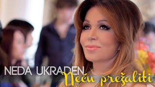 Neda Ukraden  Neću prežaliti OFFICIAL AUDIO [upl. by Nhguavad]