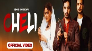 Cheli  New haryanvi song 2024 चेली official audio youtuber viral haryanvisong [upl. by Htesil]